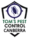 Pest Control Canberra | Tom's Pest Control Canberra